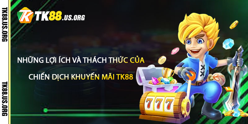 Khuyến Mãi TK88 – Chương Trình Khuyến Mãi Đến Hết Năm - rovon