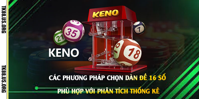 Dàn Đề 16 Số khung 3 Ngày - Cách Chọn Dàn Đề 16 Số Nuôi Quanh Năm - rovon