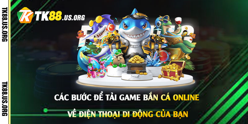 Tải Game Bắn Cá Online - Game Bắn Cá Online Mobile Việt Nam 2026 - rovon