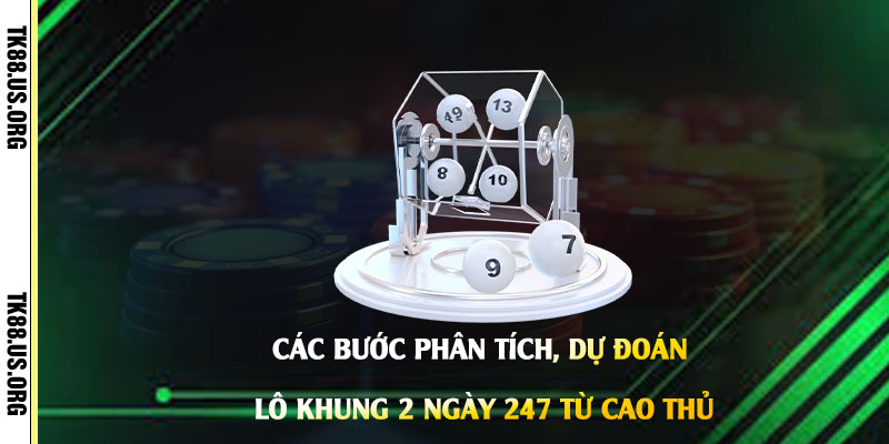 Soi lô khung 2 ngày 247 - Cao Thủ Soi Cầu Lô Khung 2 Ngày 9 Xác Nhất - rovon