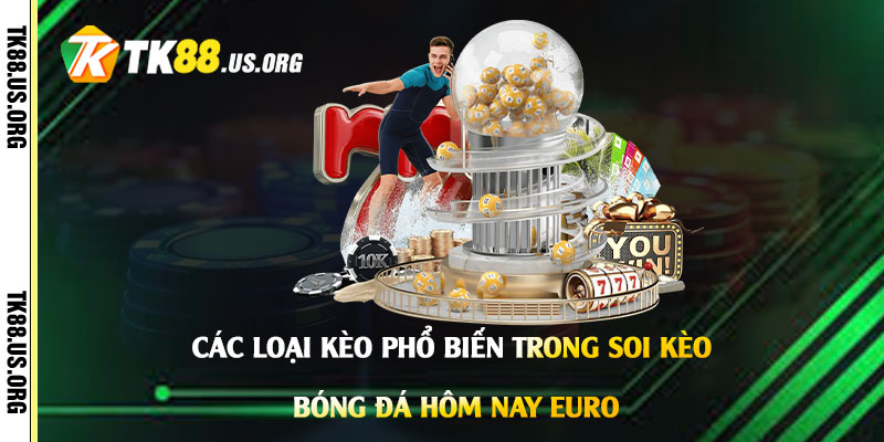 Soi Kèo Bóng Đá Hôm Nay Euro - Cách Chốt Kèo Bóng Đá Hiệu Quả - rovon
