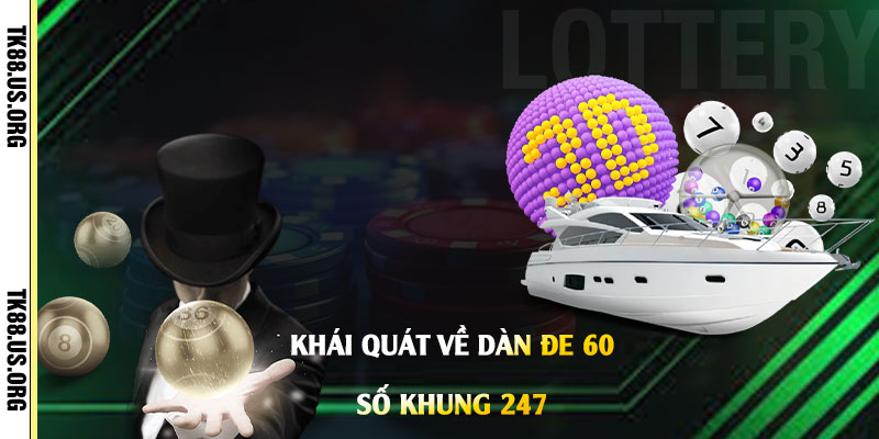 Dàn Đe 60 số khung 247 - Nuôi Lô Đề Ước Mơ Làm Giàu Nhanh Chóng - rovon