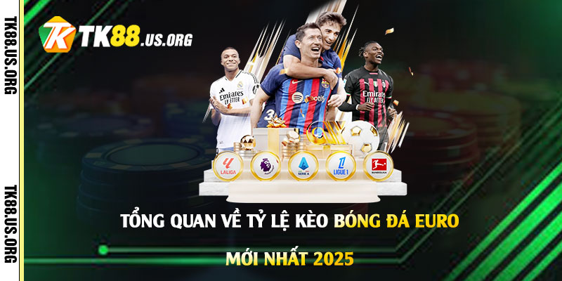 Tỷ Lệ Kèo Bóng Đá Hôm Nay Euro - Trang Xem Kèo Mới Nhất 2026 - rovon
