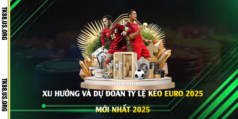 Tỷ Lệ Kèo Bóng Đá Hôm Nay Euro - Trang Xem Kèo Mới Nhất 2026 - rovon
