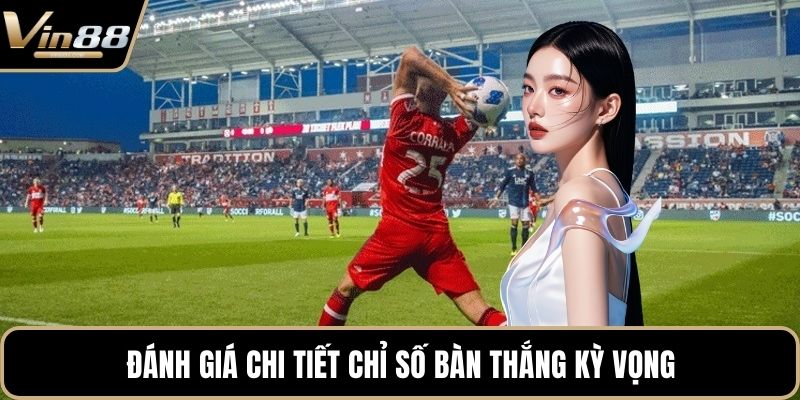 Cách Phân Tích Chỉ Số Đội Bóng Hiệu Quả Cho Hội Viên - rovon