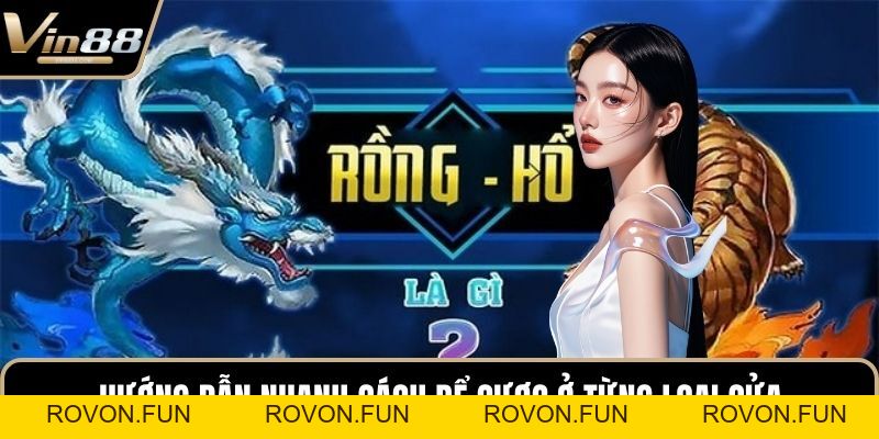 Cách Chơi Rồng Hổ Chuẩn Cao Thủ Dễ Thắng Ở Sòng Online - rovon