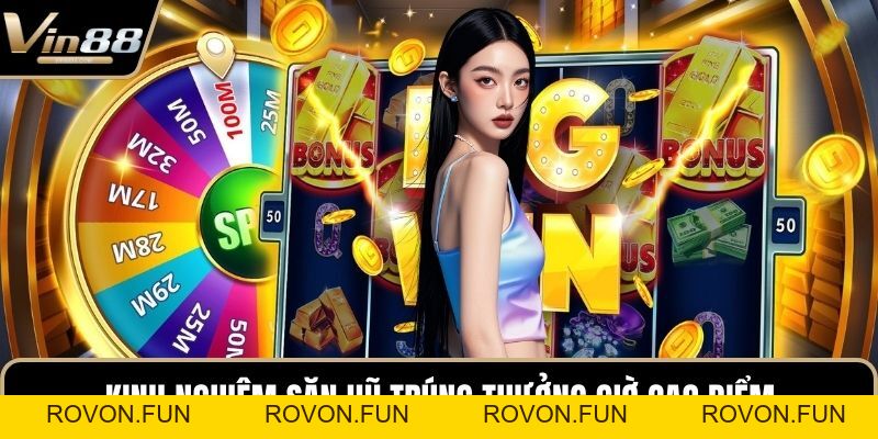 Đăng Ký VIN88 An Toàn Nhận Ngay Hàng Ngàn Quà Tặng Lớn - rovon
