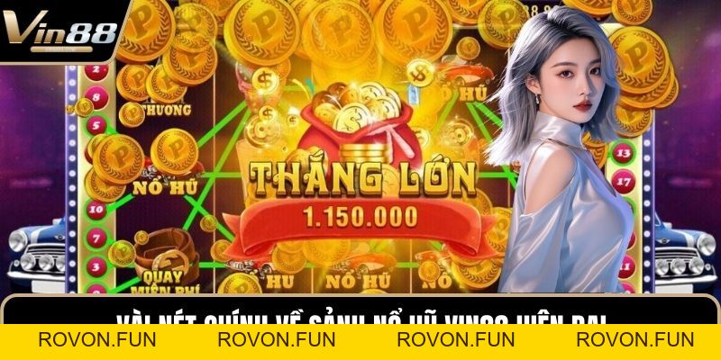 Nổ Hũ VIN88 - Kho Báu Tỷ Đồng Chờ Người Chơi Mở Khóa - rovon