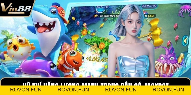 Bắn Cá Jackpot – Sân Chơi Giải Trí Nổ Thưởng Hấp Dẫn - rovon